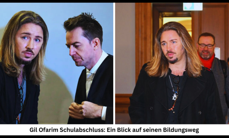 Gil Ofarim Schulabschluss